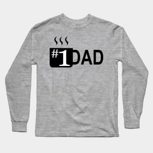 #1 dad coffee mug Long Sleeve T-Shirt